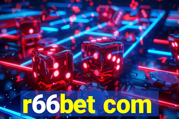 r66bet com